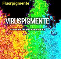 Virus AquaTint Fluo-Pigmente